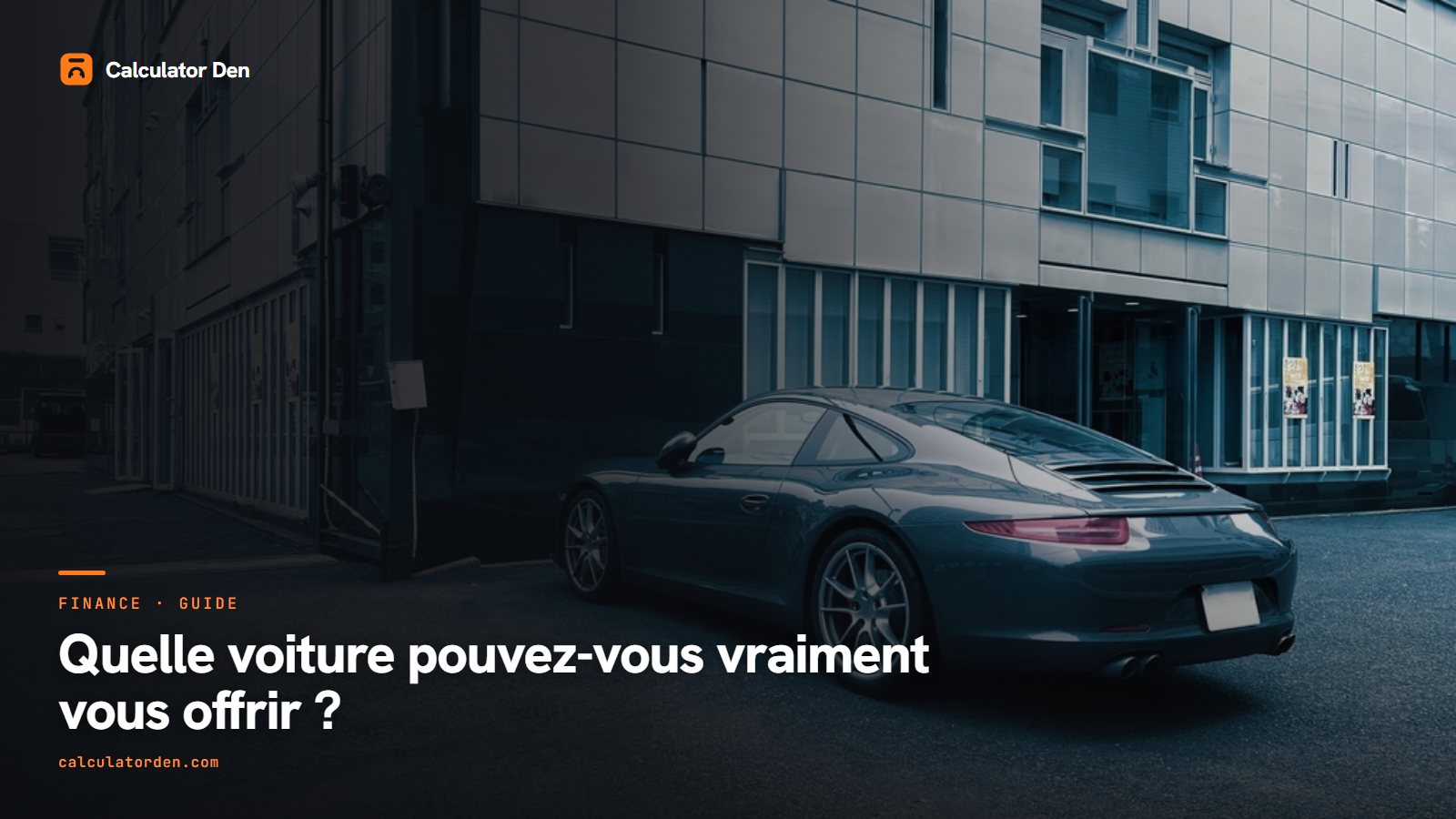 Une voiture de sport garée près d'un bâtiment moderne, illustrant le budget à consacrer à une voiture