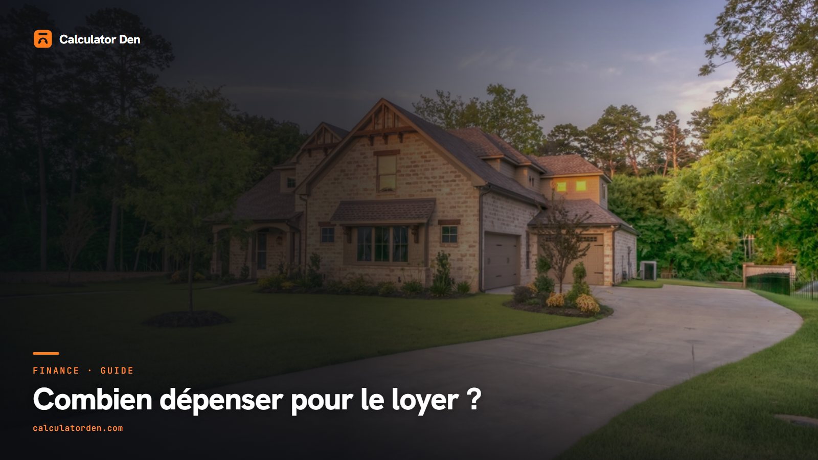 Une maison en brique au crépuscule, illustrant la part du revenu à consacrer au loyer
