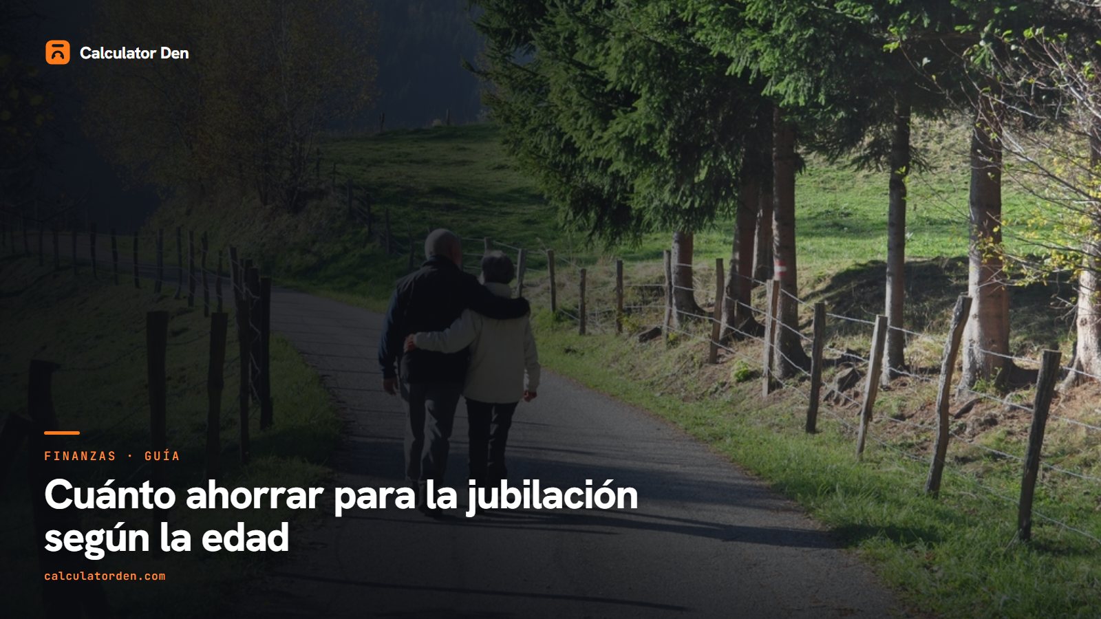 Una pareja mayor paseando por un camino rural, que ilustra el ahorro para la jubilación